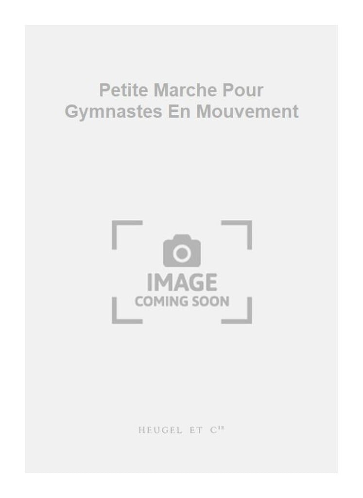 Petite Marche Pour Gymnastes En Mouvement